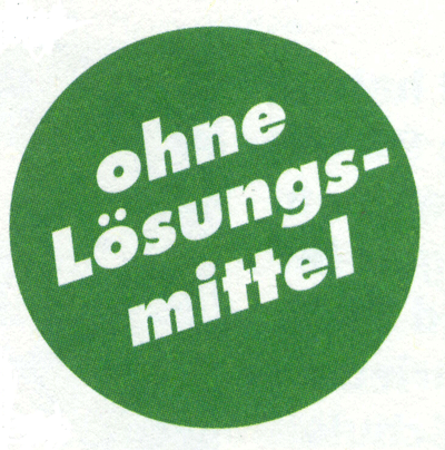 Hinweise "ohne Lösungsmittel"